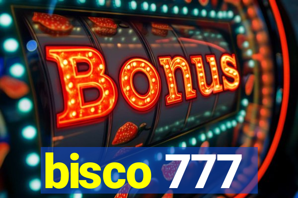 bisco 777